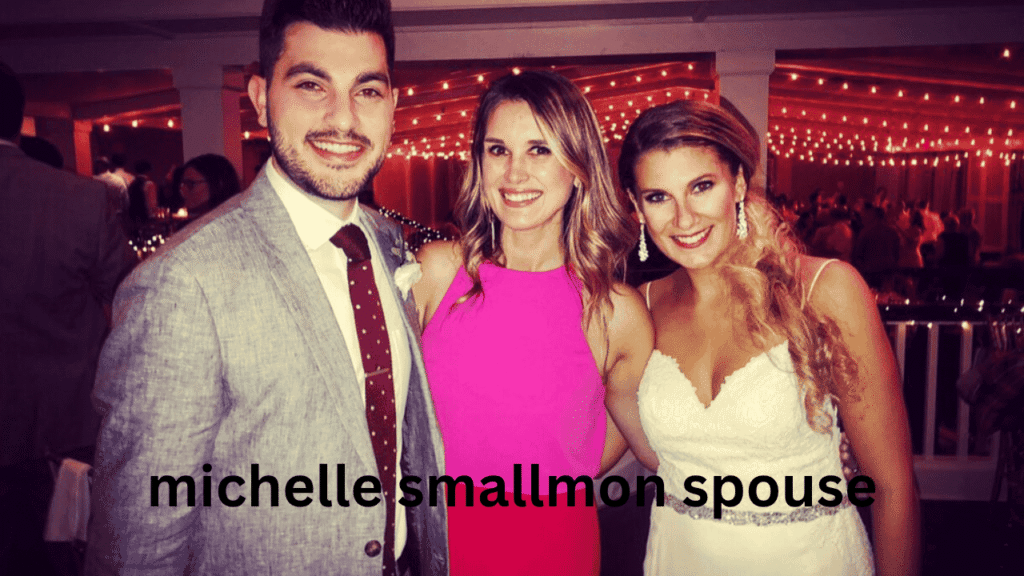 michelle smallmon spouse