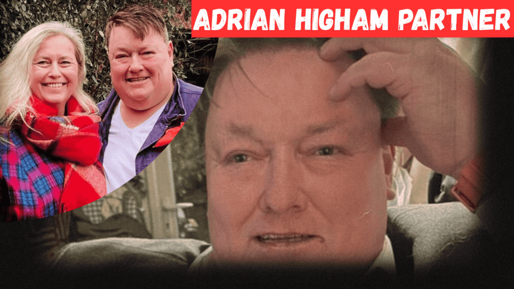 adrian higham partner